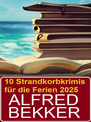 cover image of 10 Strandkorbkrimis für die Ferien 2025